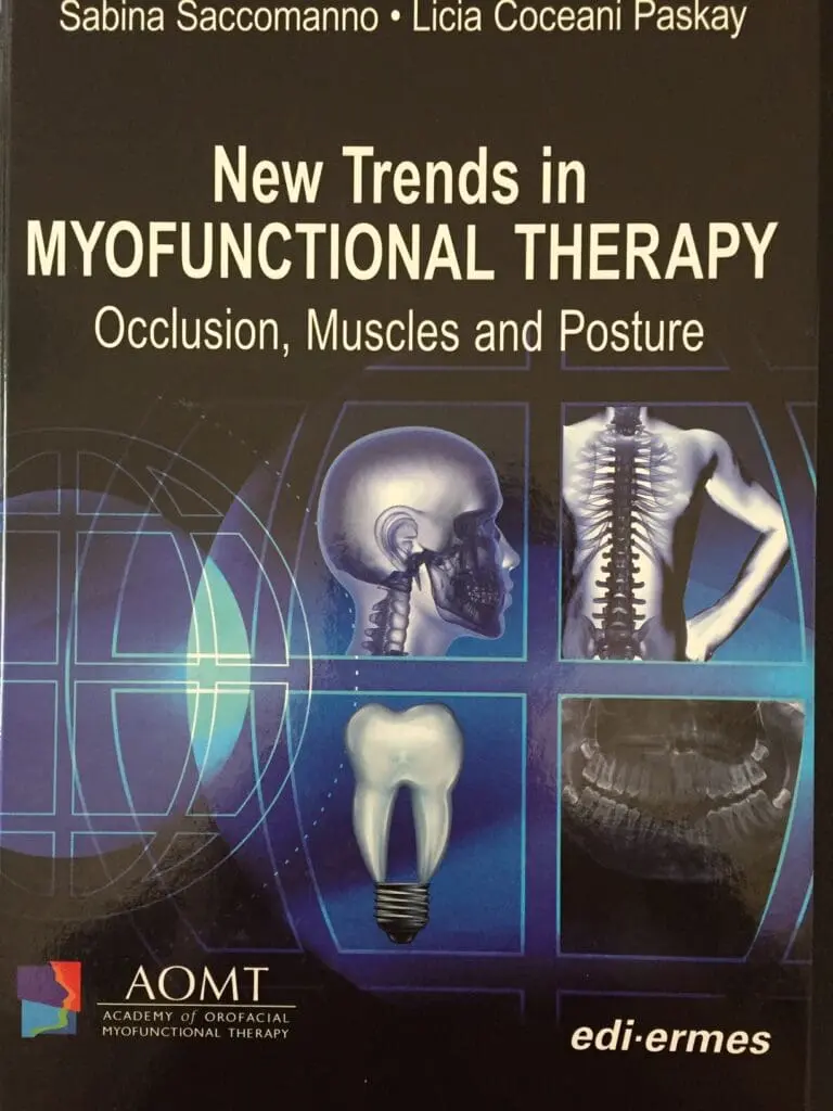 Myo-Book-Cover-Large-IMG_3290-copy Book cover titled "New Trends in Myofunctional Therapy: Occlusion, Muscles and Posture" by Sabina Saccomanno and Licia Coceani Paskay, featuring anatomical images of a skull, teeth, and body.